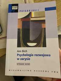 Psychologia rozwojowa w zarysie - Ann Birch