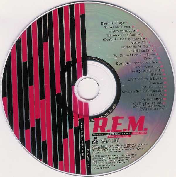 R.E.M. ‎– And I Feel Fine...The Best Of The I.R.S. Years