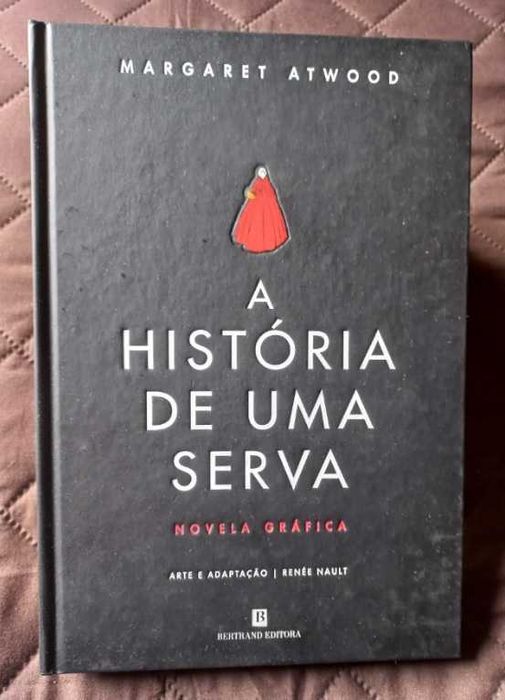 A História de Uma Serva; Novela Gráfica - Margaret Atwood