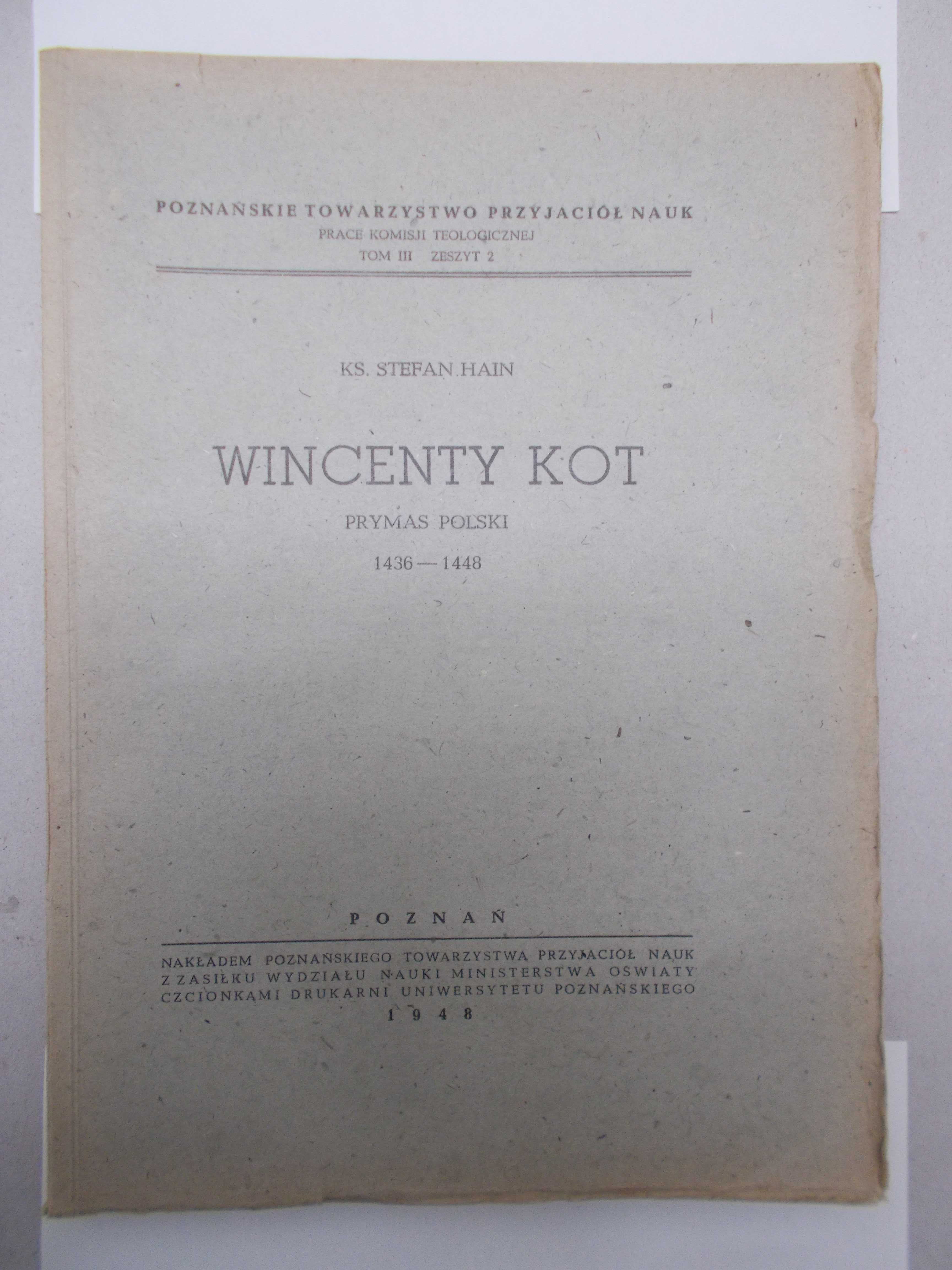 Stefan Hain - Wincenty Kot prymas Polski - wydanie z 1948