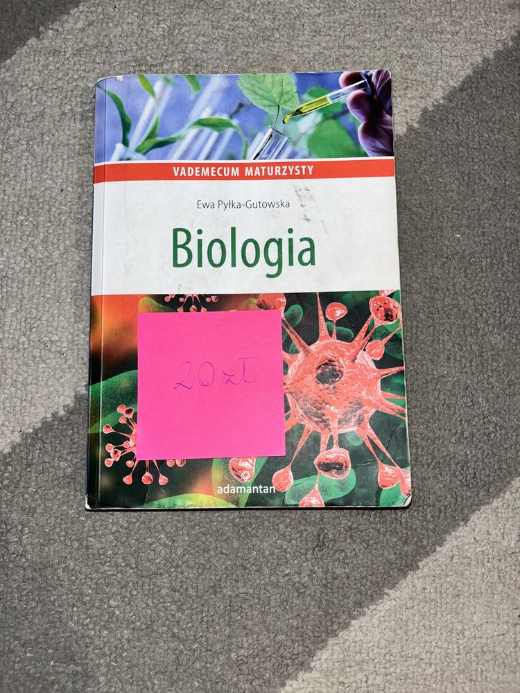 Biologia - Vademecum maturzysty Ewa Pyłka-Gutowska