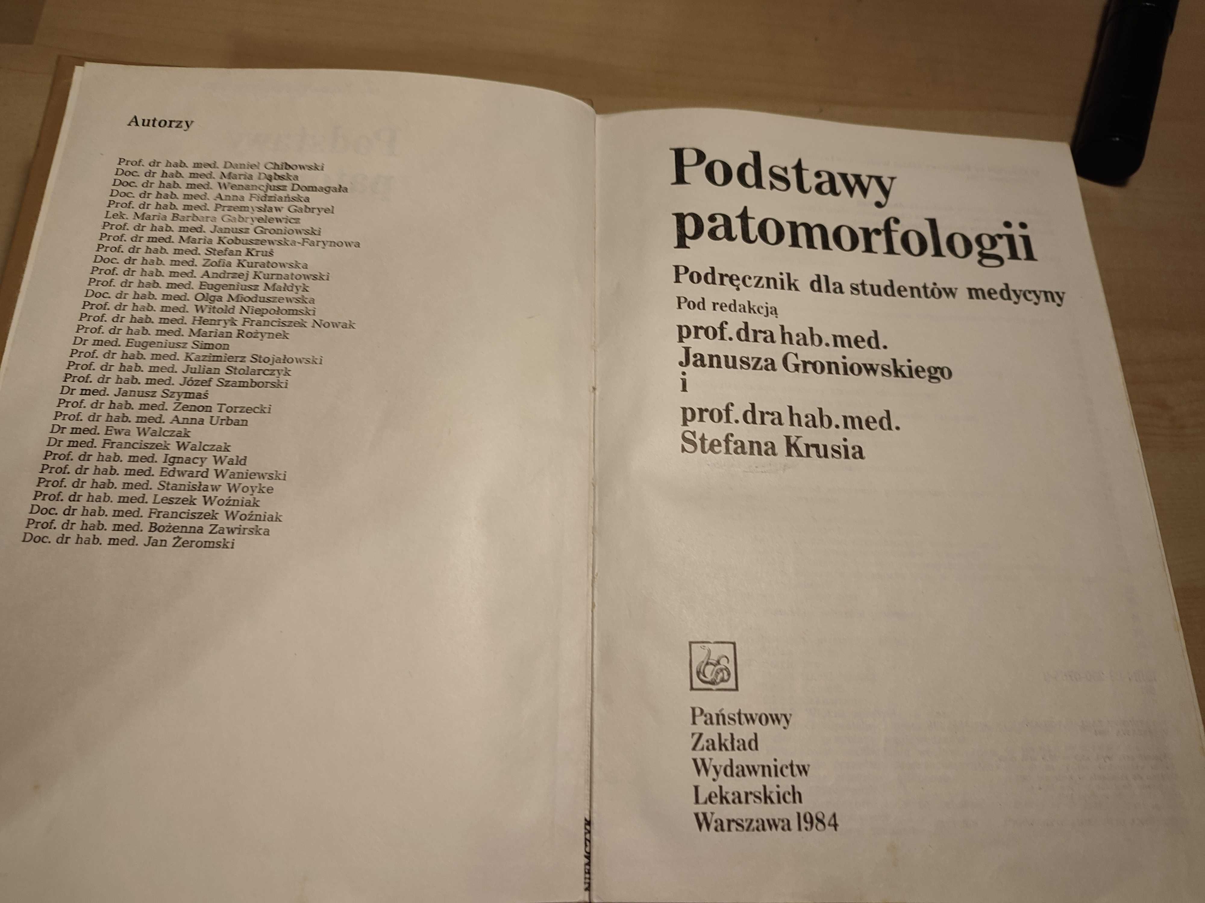 Podstawy patomorfologii Janusz Groniowski Stefan Kruś