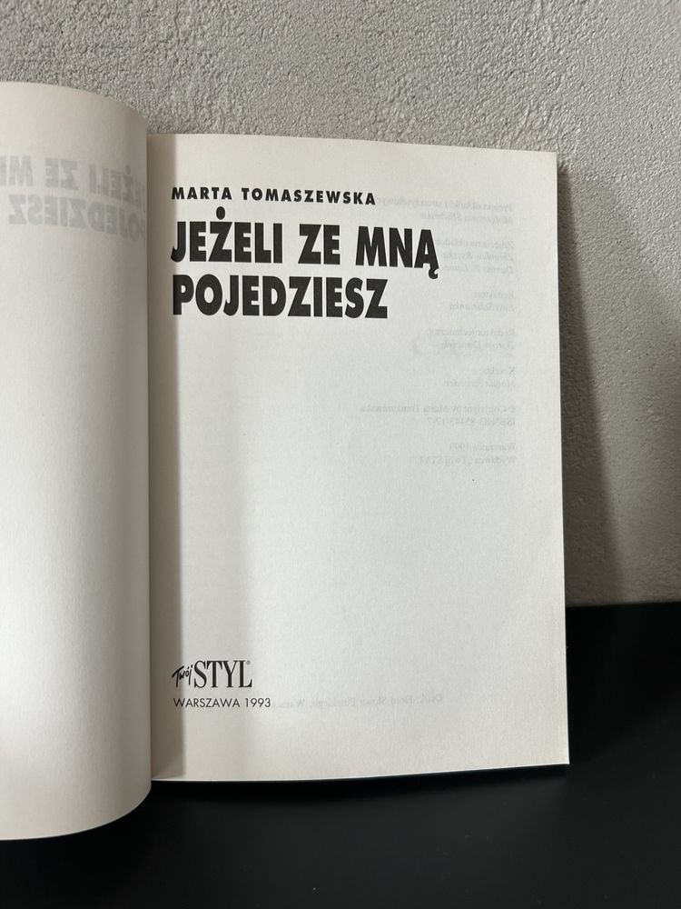 Jeżeli ze mną pojedziesz Marta Tomaszewska