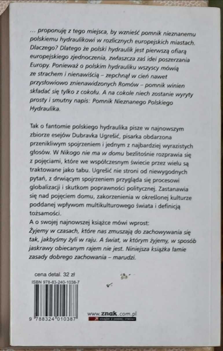 Nikogo nie ma w domu Dubravka Ugresić unikalna książka tanio