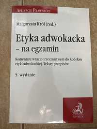 Etyka adwokacka na egzamin - 5 wydanie