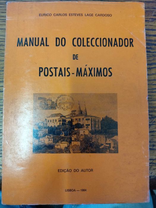 Manual do coleccionador de postais-máximos de Eurico C.E.Lage Cardoso