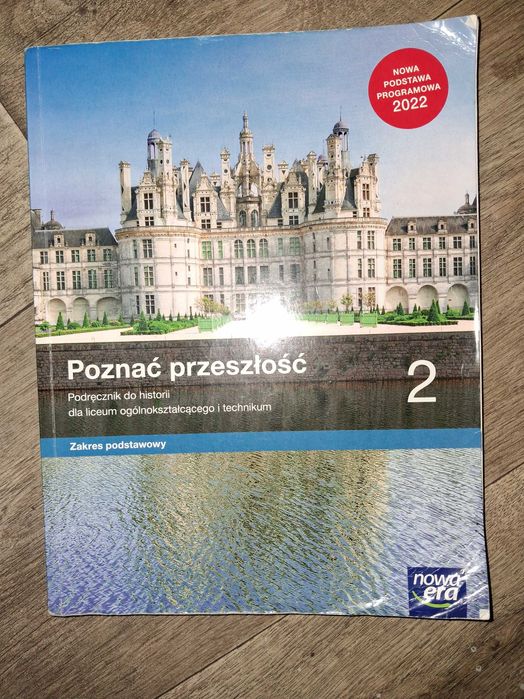 Poznać przeszłość 2 Historia LO i Technikum zakres podstawowy