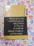Przestępczość i demoralizacja nieletnich
