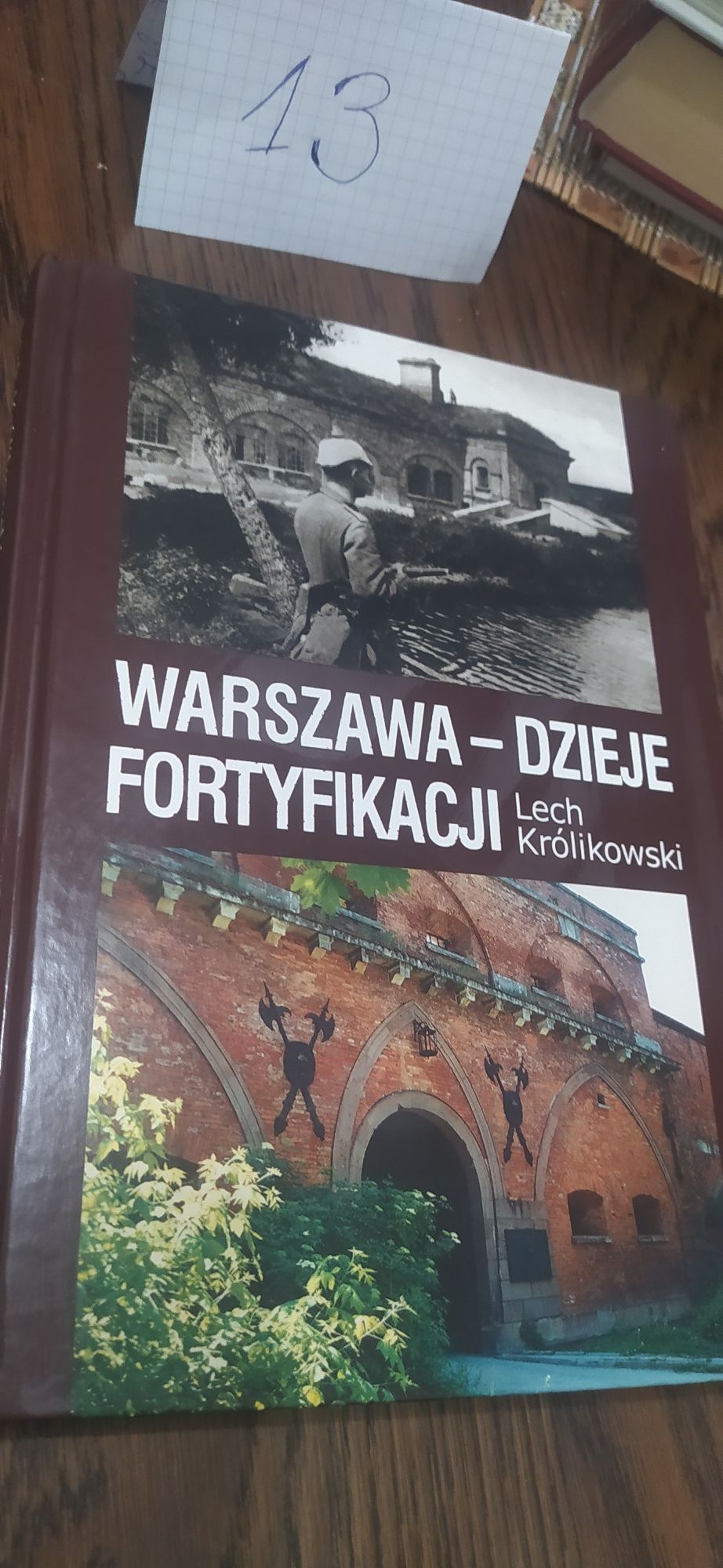 Warszawa-Dzieje Fortyfikacji Lech Królikowski