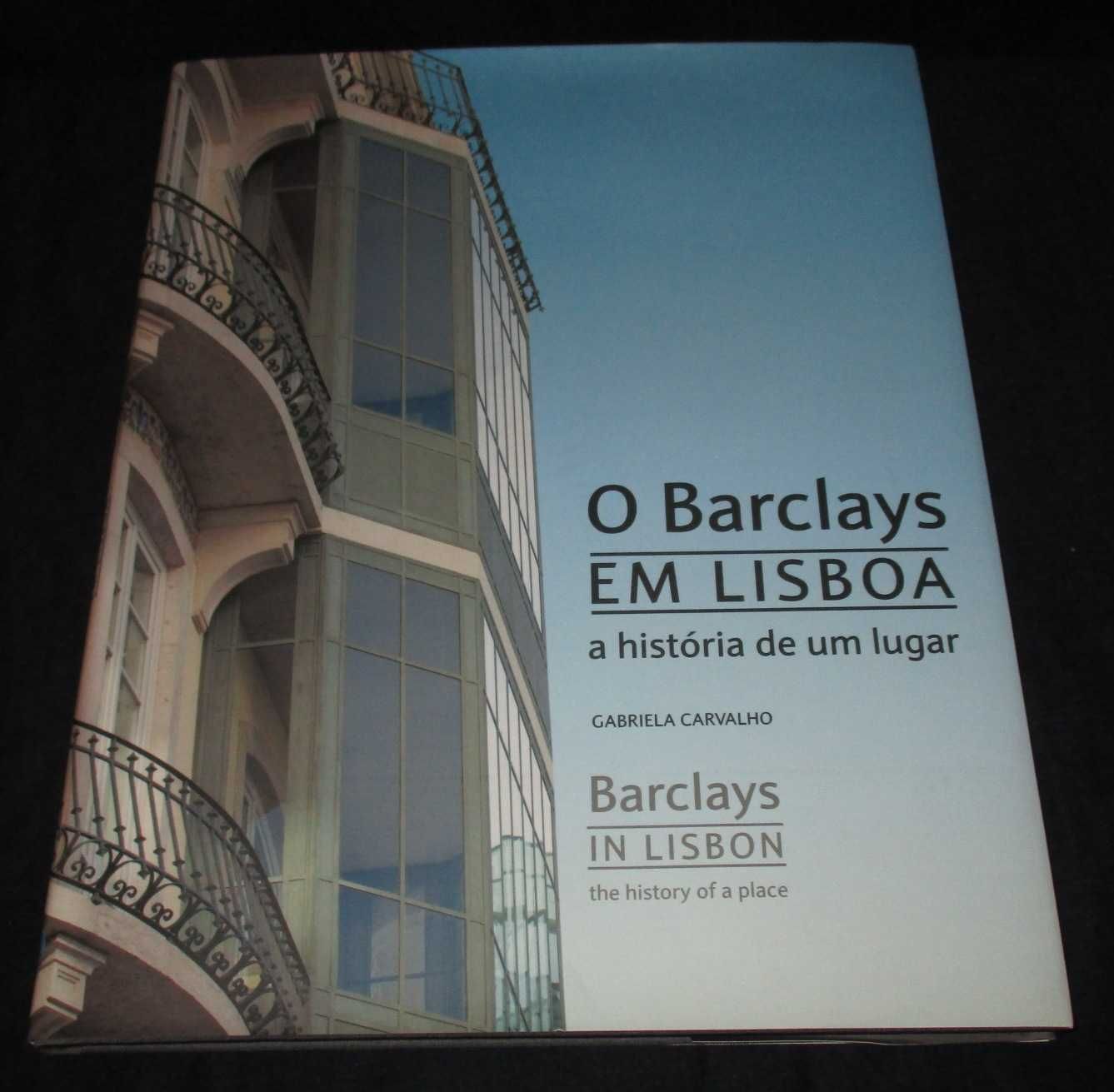 Livro O Barclays em Lisboa Gabriela Carvalho