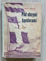 Pod obcymi banderami-Pertek Jerzy
