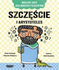 Szczęście i Arystoteles - Duane Armitage, Maureen McQuerry, Robin Ros