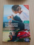 żyję i działam bezpiecznie podręcznik do edukacji dla bezpieczeństwa