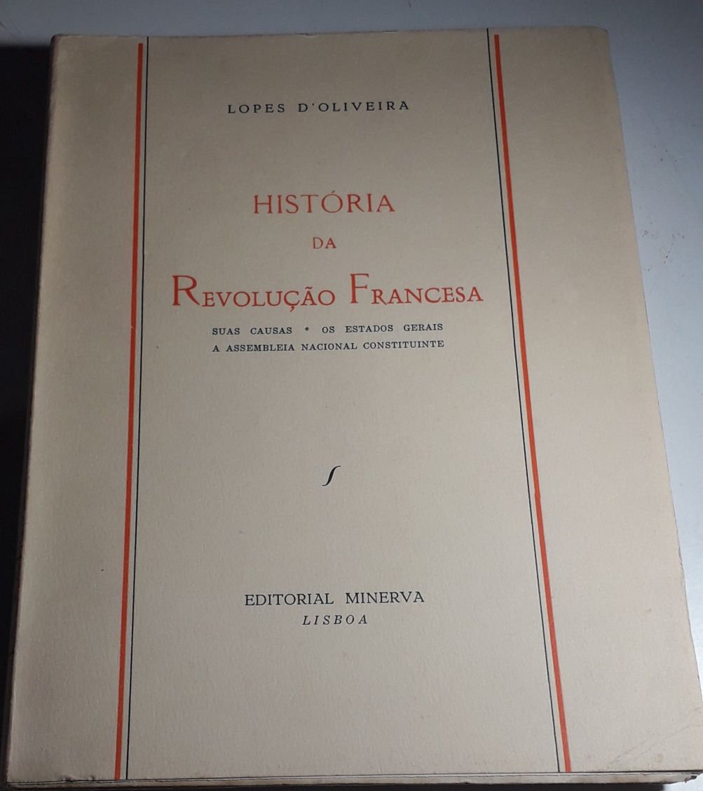 História da Revolução Francesa (Suas Causas) Lopes d'Oliveira