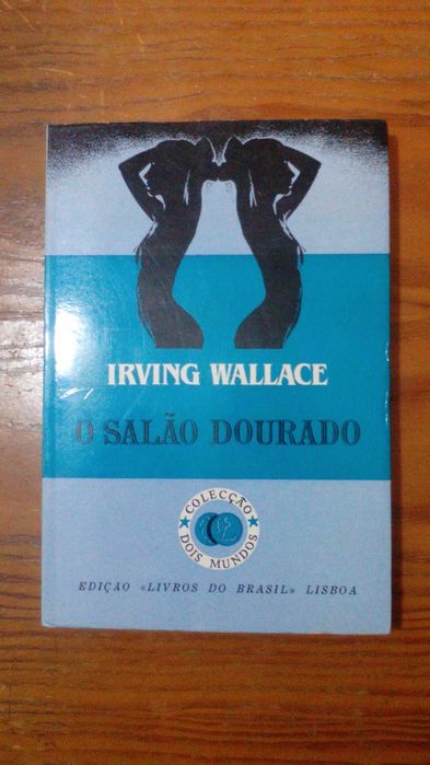 O salão dourado, de Irving Wallace