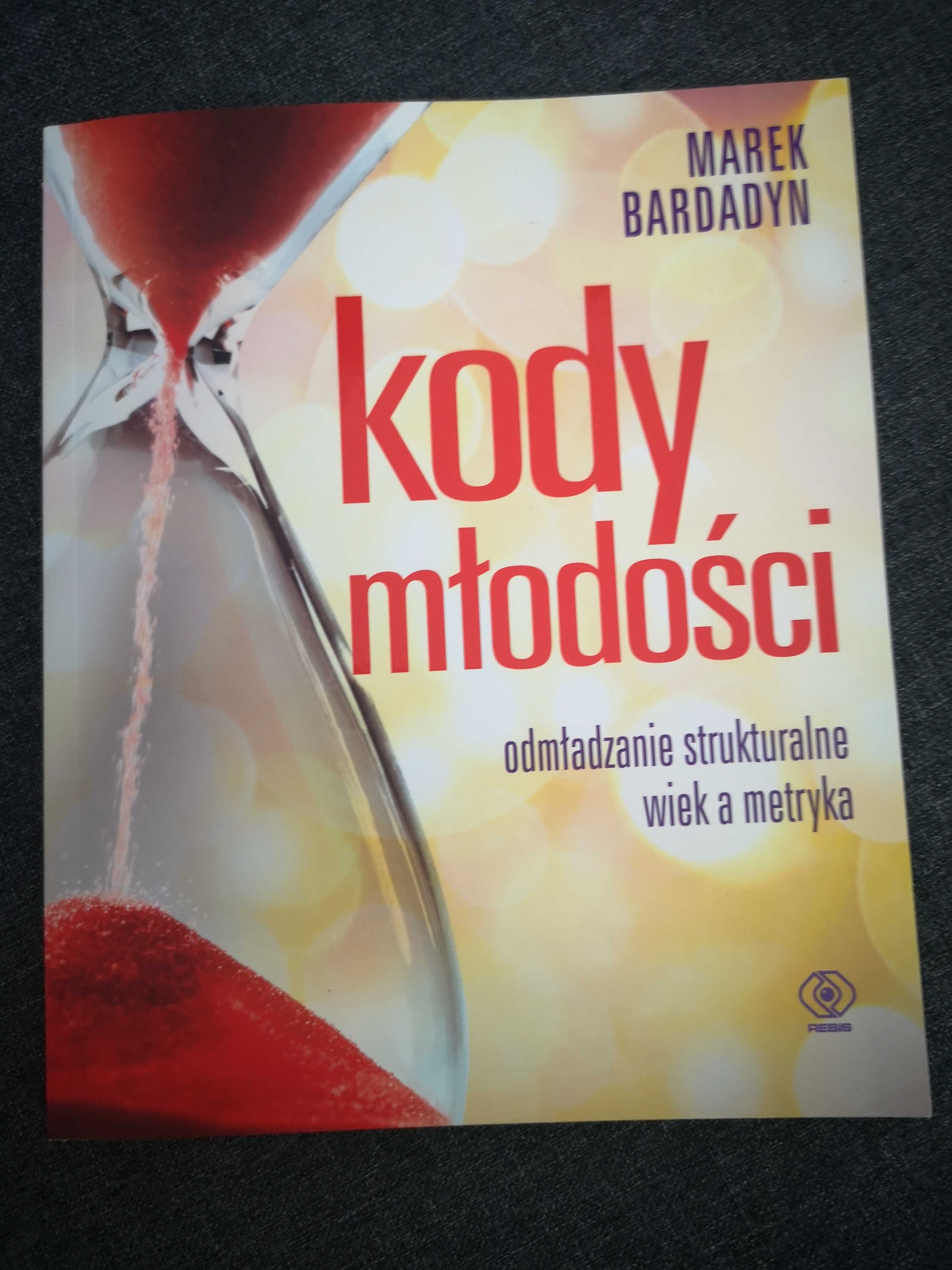 Kody młodości. Marek Bardadyn