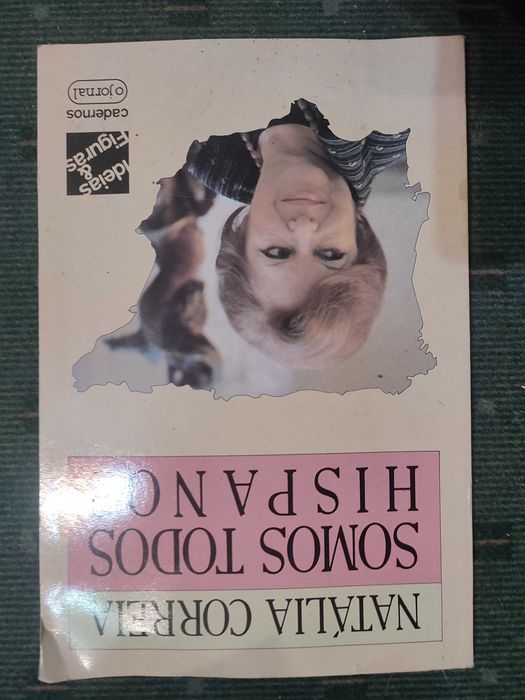 Somos Todos Hispanos - Natália Correia - 1ª Edição