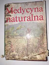 Medycyna Naturalna. Pod red. K. Janickiego i  W. Rewerskiego. 1991.