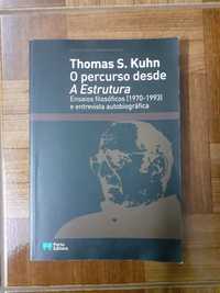 Thomas Kuhn- o percurso desde A estrutura
