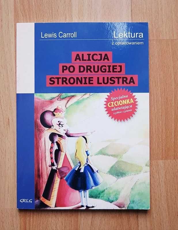 Alicja po drugiej stronie lustra z opracowaniem