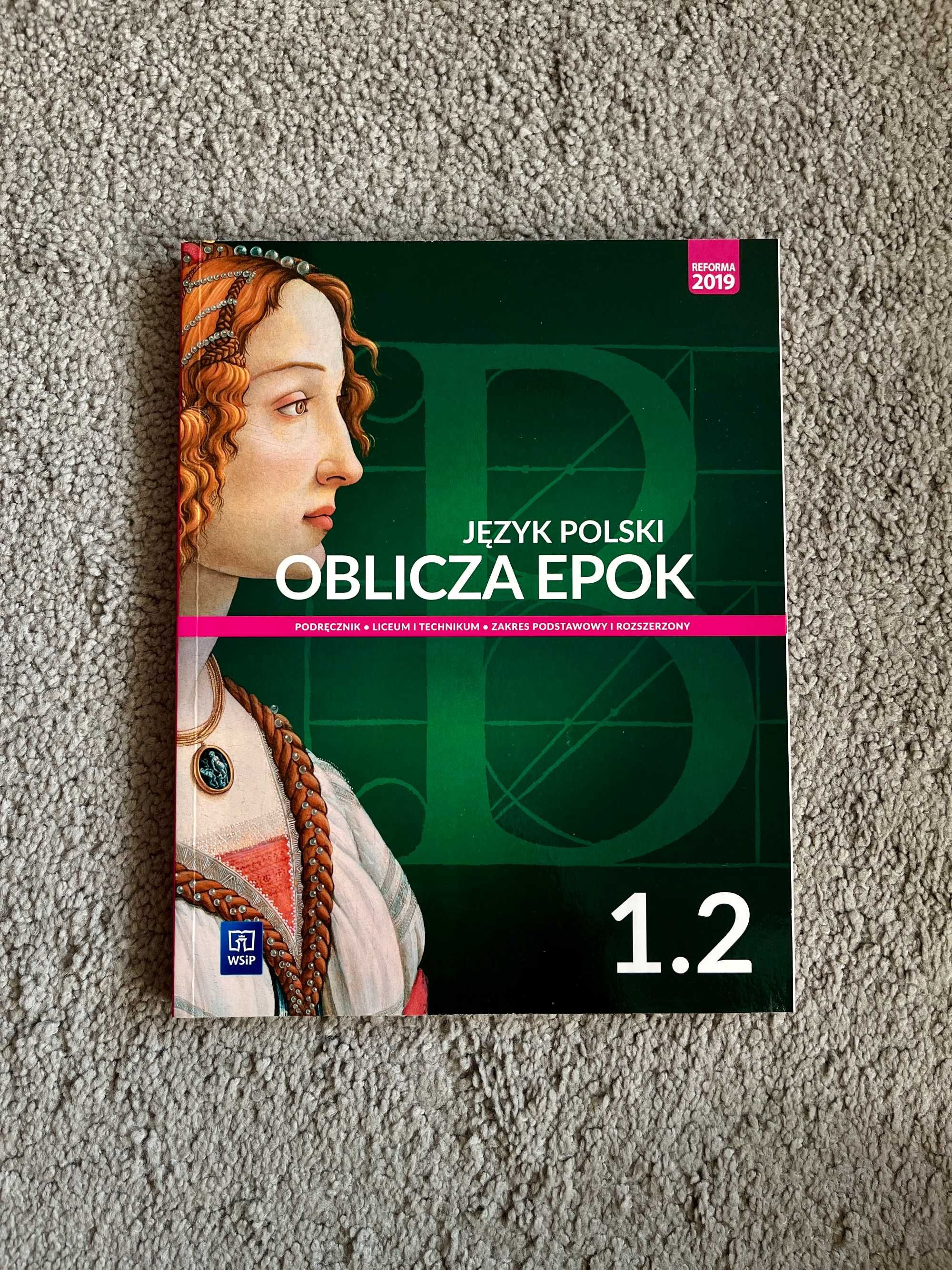 ZESTAW - Oblicza epok 1.1 + 1.2 Język polski - Zakres rozszerzony WSiP