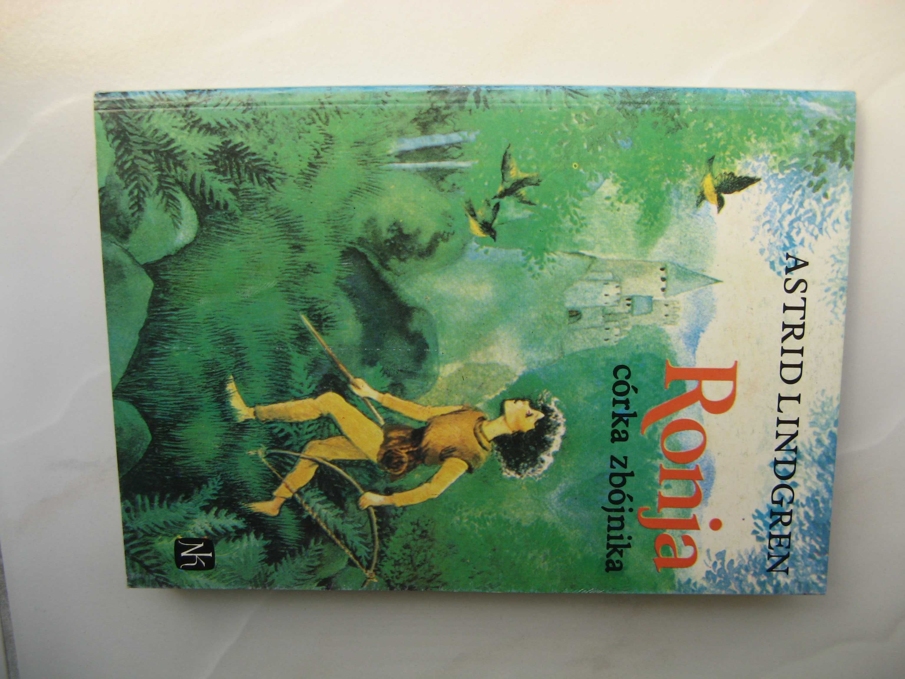 Ronja córka zbójnika - Astrid Lindgren
