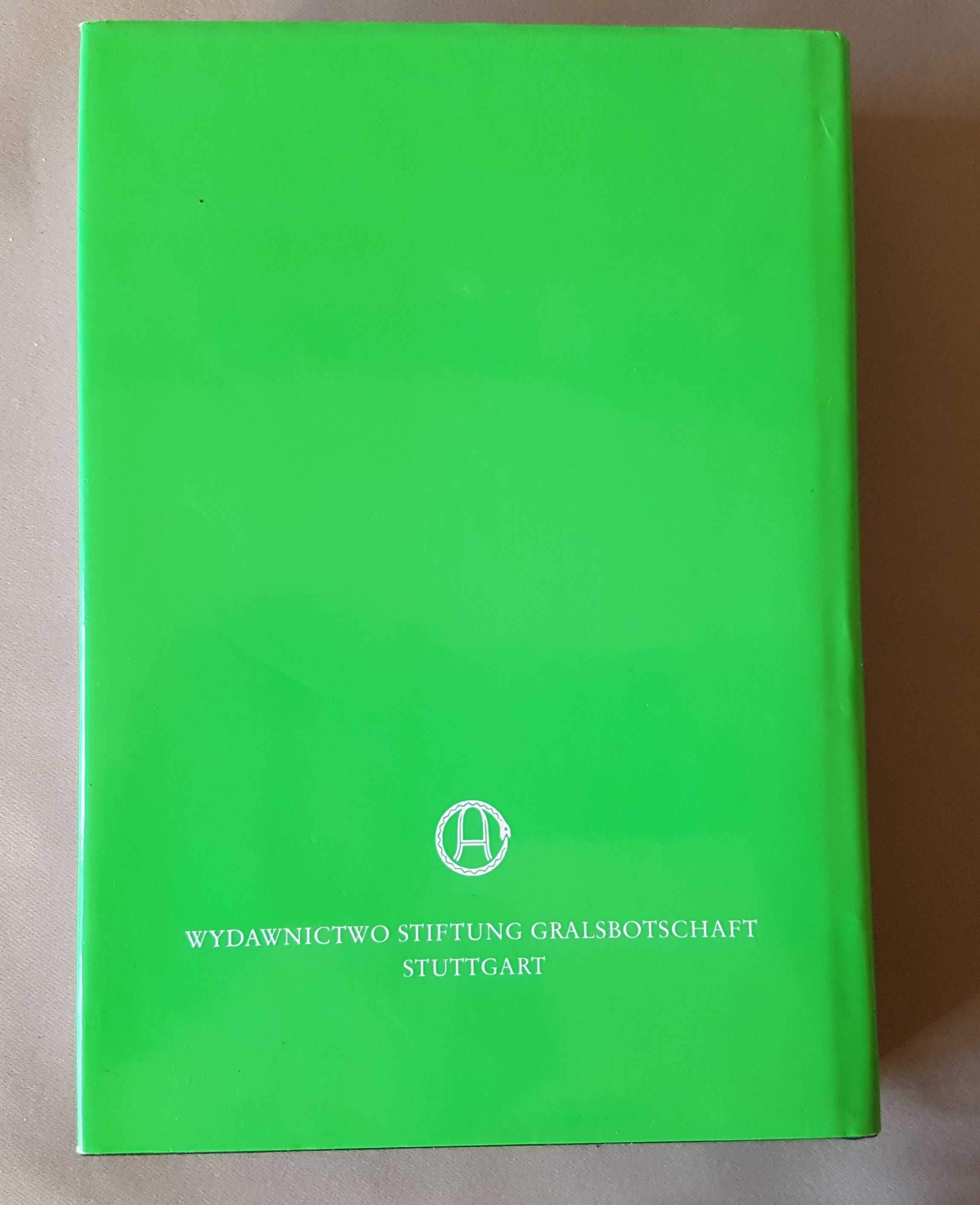 W Świetle Prawdy Przesłanie Graala tom 3 Abd-ru-Shin 548str Unikat