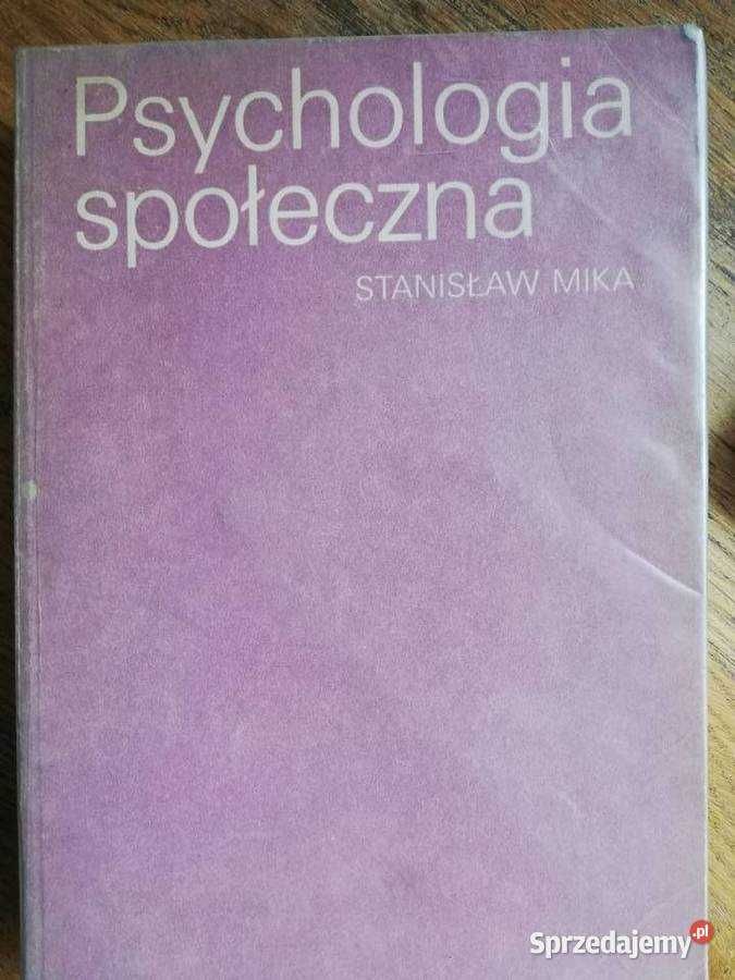 Psychologia społeczna- Stanisław Mika