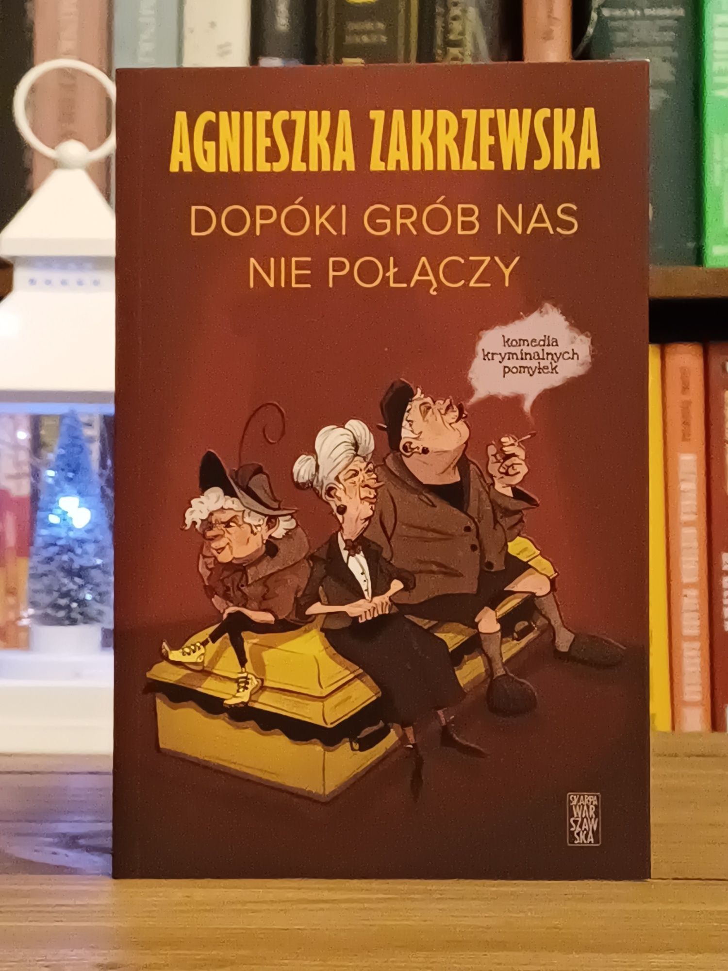 Dopóki grób nas nie połączy - Agnieszka Zakrzewska