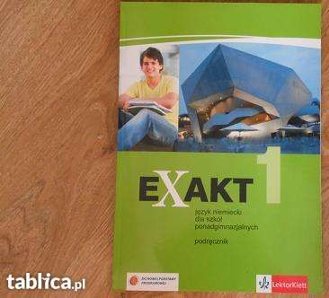 Exakt 1. Podręcznik -Język niemiecki dla szkół ponadgimnazjalnych