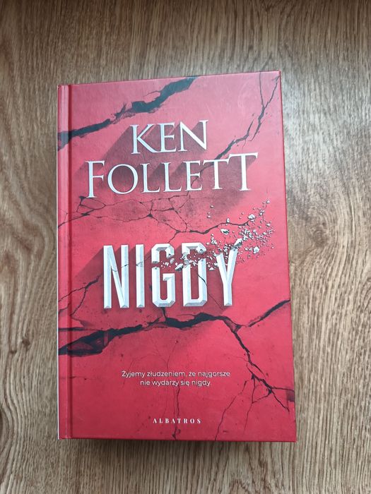 Ken Follet - Nigdy