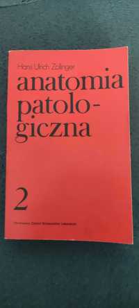 Anatomia patologiczna tom 2 patologia szczegółowa, Hans U. Zollinger