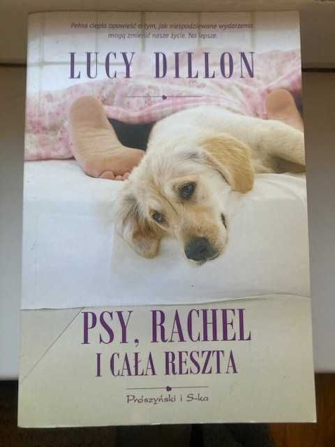 Lucy Dillon Psy Rachel i cała reszta
