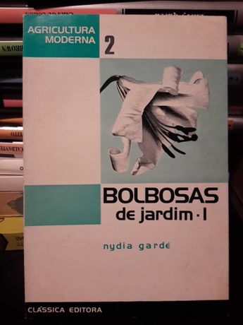 Nydia Gardé - Bolbosas de Jardim