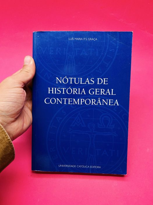 LUÍS MARIA P. S. GRAÇA - NOTULAS DE HISTÓRIA GERAL CONTEMPORÂNEA
