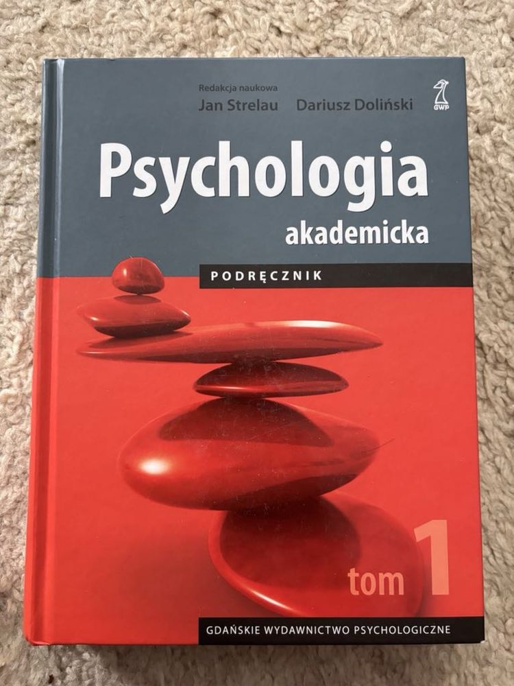 Psychologia akademicka tom 1 Jan Strelau, Dariusz Doliński