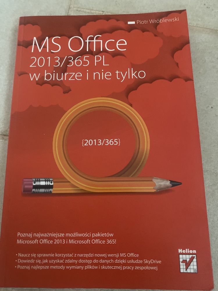 Ms office 2013/365 Pl w biurze i nie tylko