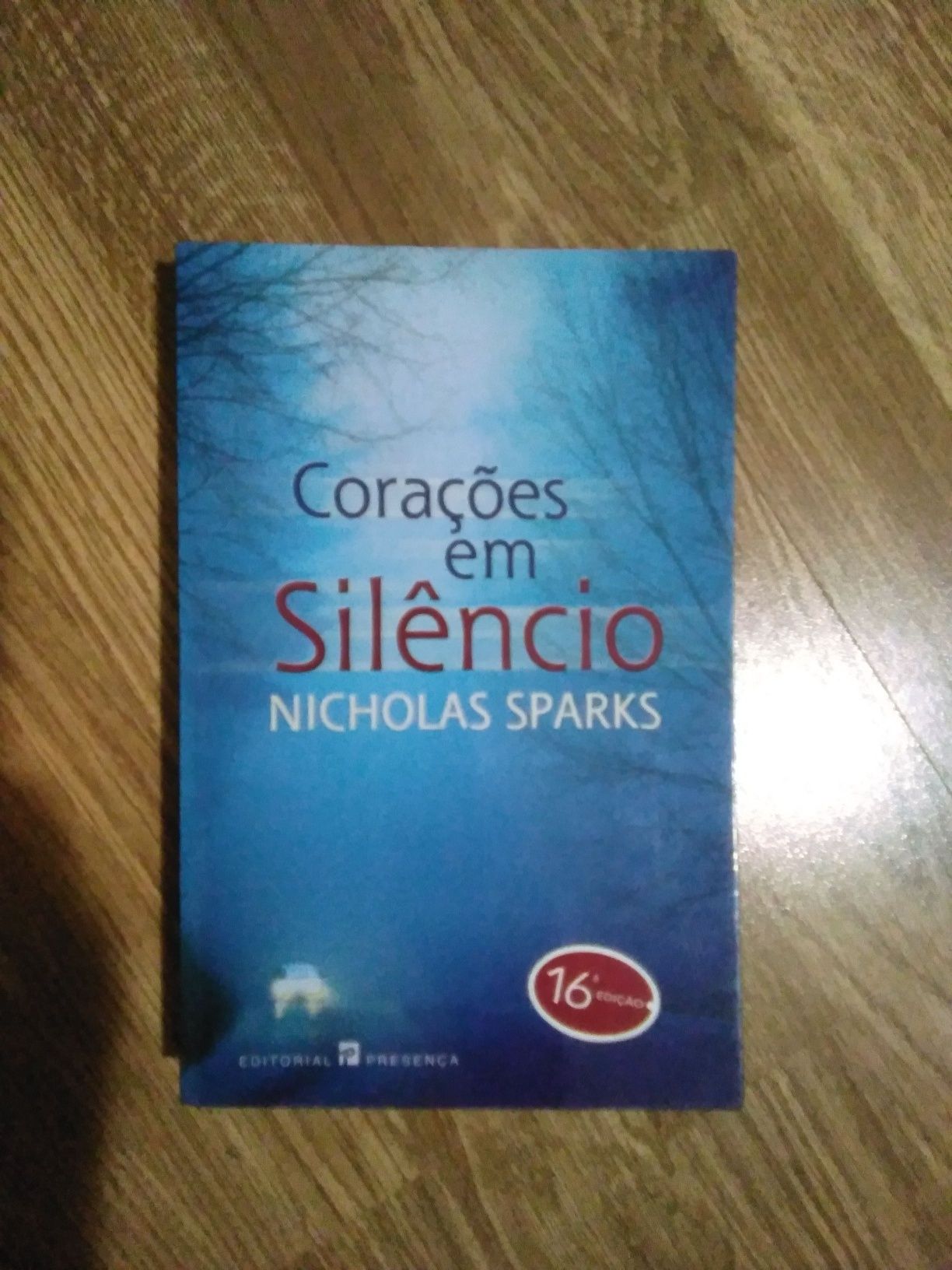 Livro Nicholas Sparks " Corações em silêncio" - Romance