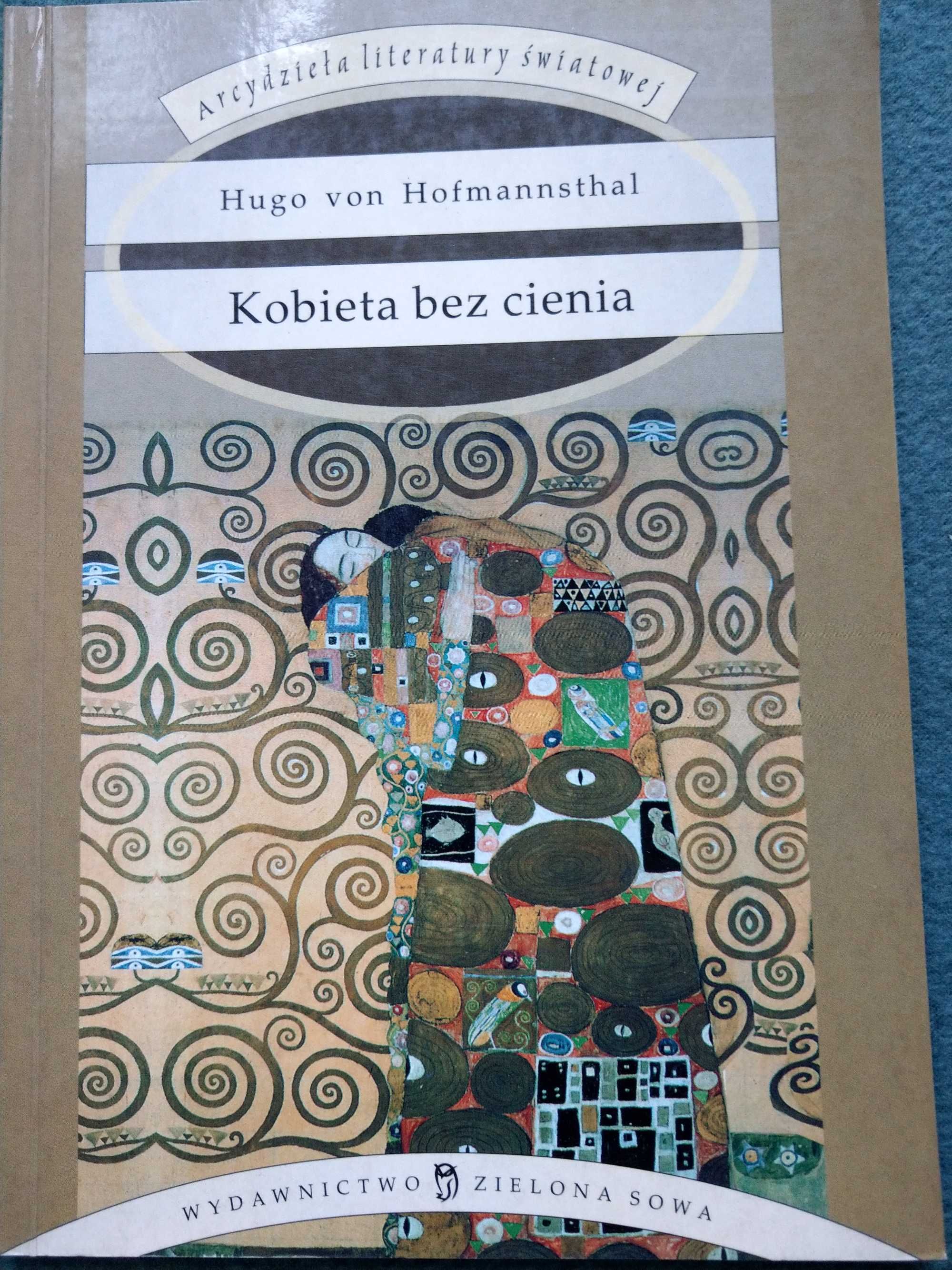 "Kobieta bez cienia" Hugo von Hofmannsthal