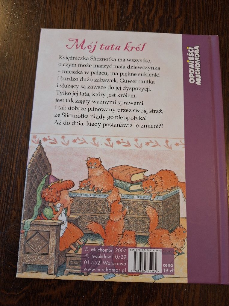Mój tata król Opowieści muchomora wyd. Muchomor, pobudza wyobraźnię