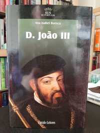Ana Isabel Buescu – D. João III – Colecção Reis de Portugal