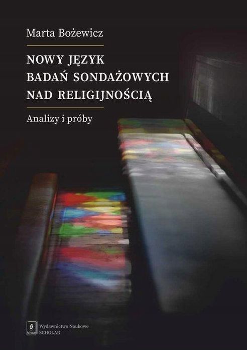 Nowy Język Badań Sondażowych Nad Religijnością 46687A01562Ks