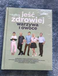 NOWA Książka „Jeść zdrowiej warzywa i owoce”