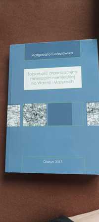 Tożsamość organizacyjna mniejszości niemieckiej na Warmii i Mazurach