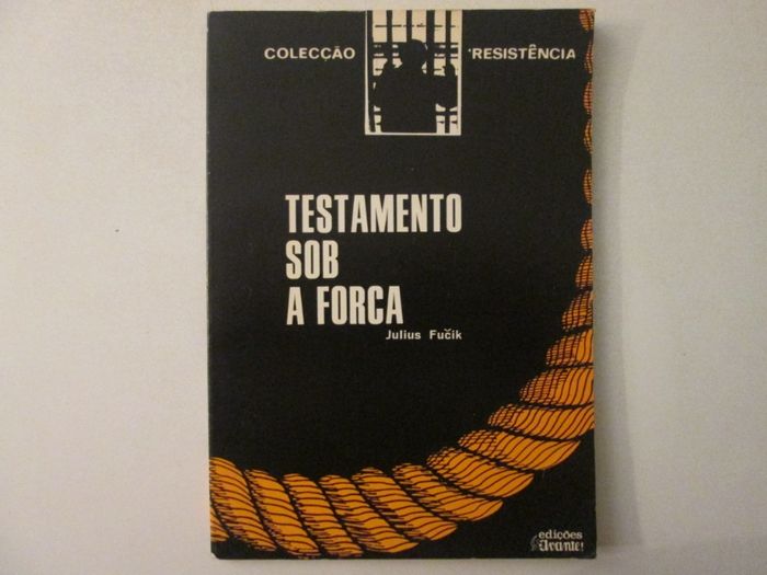 Testamento sob a forca- Julius Fucik