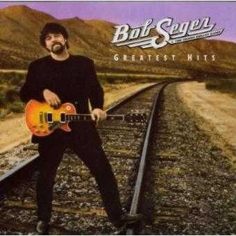 Bob Seger & The Silver Bullet Band - "Greatest Hits" CD