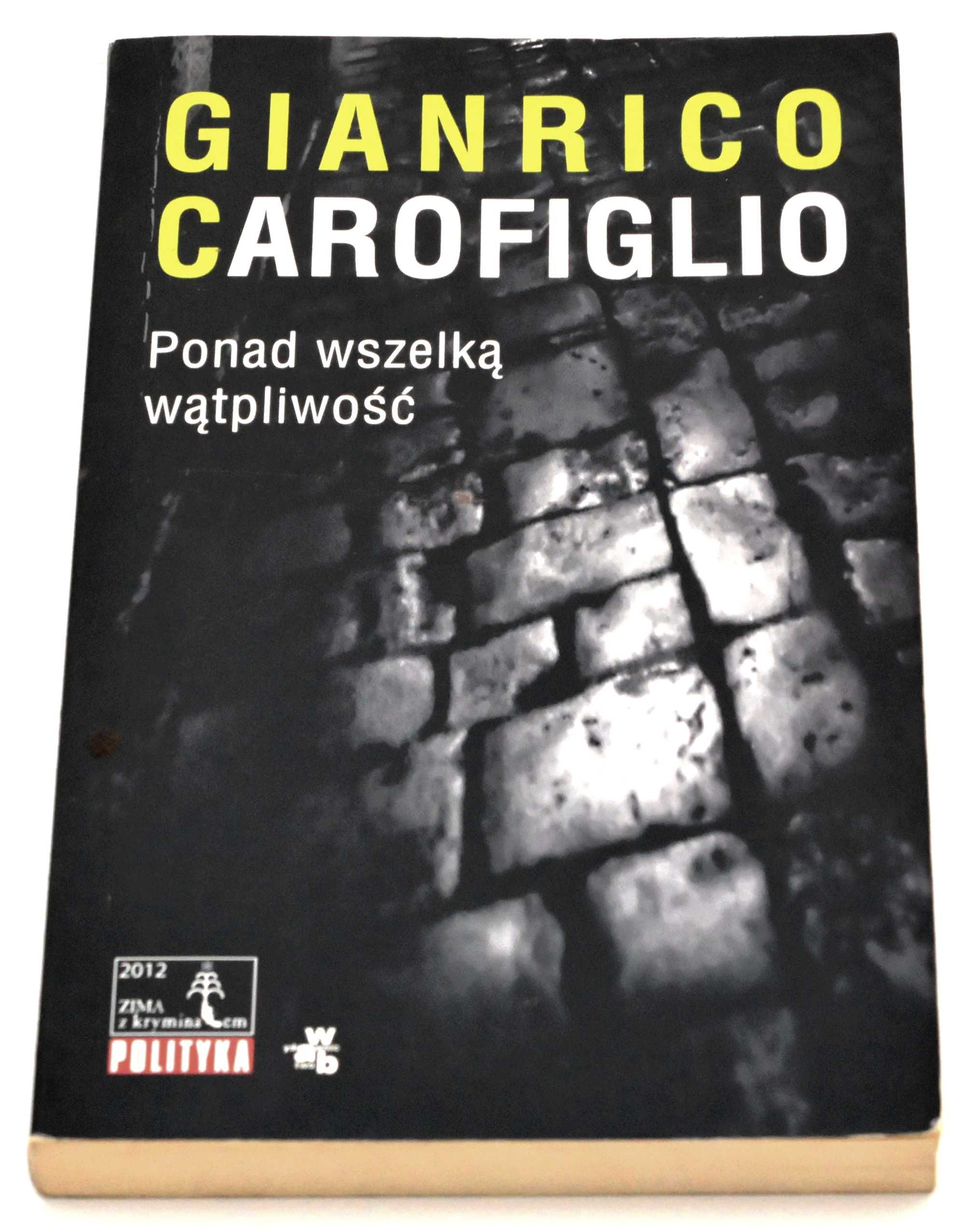 Ponad wszelką wątpliwość Gianrico Carofiglio