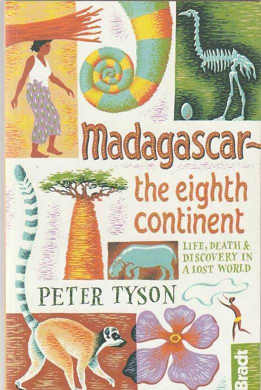 Madagascar – The eighth continent-Peter Tyson-Bradt