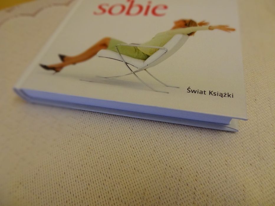 Pomyśl o sobie /Odpuść sobie, Urządzamy mieszkanie