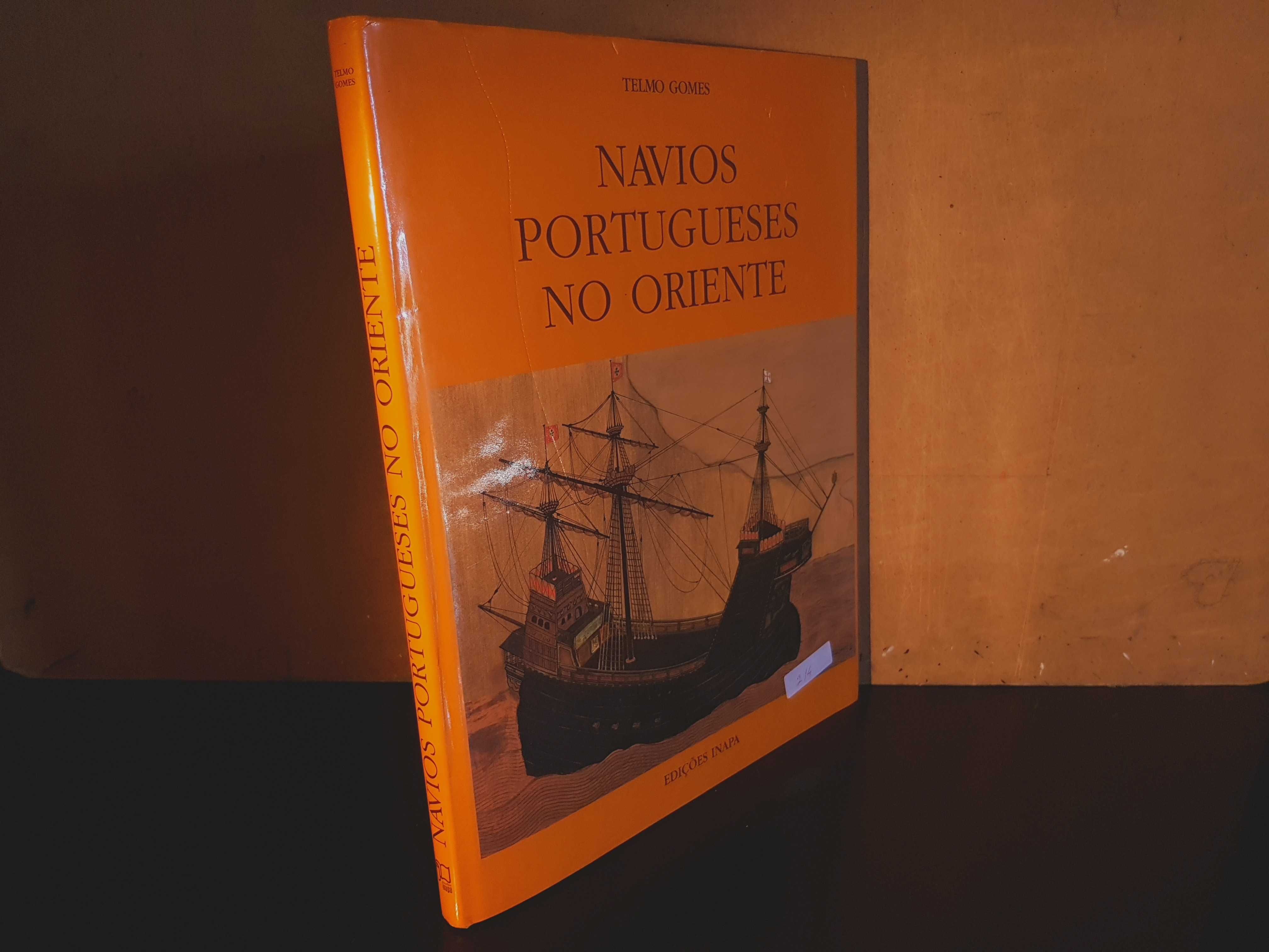 Navio Portugueses No Oriente - Telmo Gomes